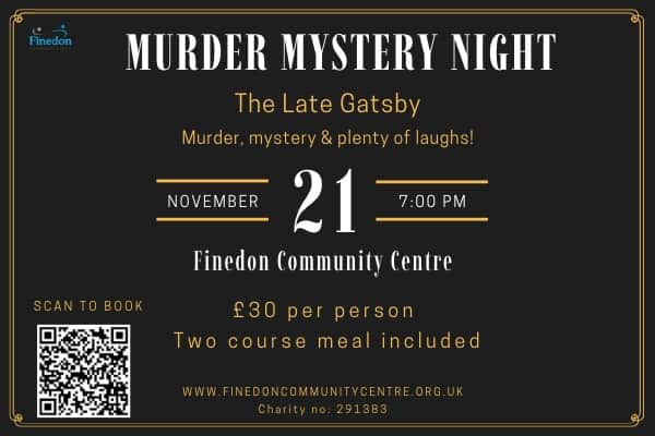 Finedon Community Centre is hosting a 1920s-themed Murder Mystery Evening on Saturday 21st November, inviting guests to enjoy an evening of intrigue, entertainment and dining.