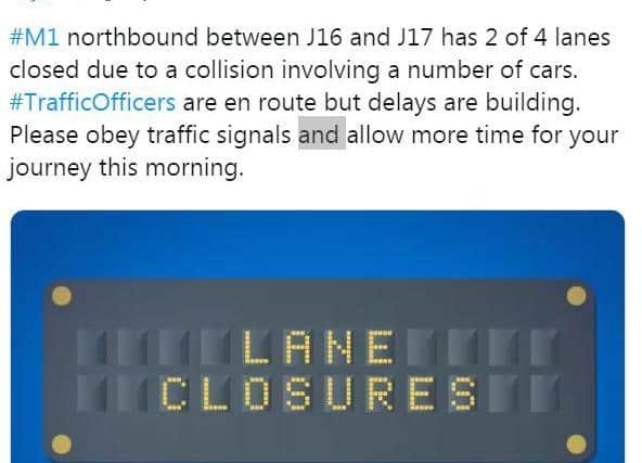 Highways England tweeted their warning of delays just after 8am