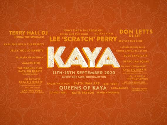 The Kaya Festival was due to feature headline sets by Terry Hall, Lee Perry and Don Letts.