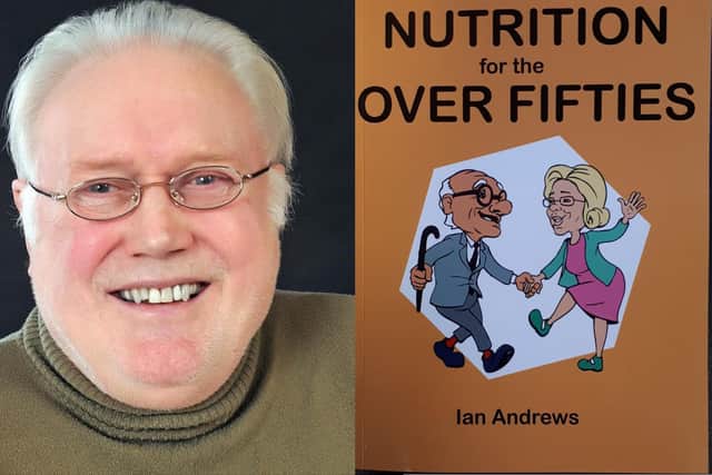 Ian Andrews with his book 'Nutrition for the Over Fifties'