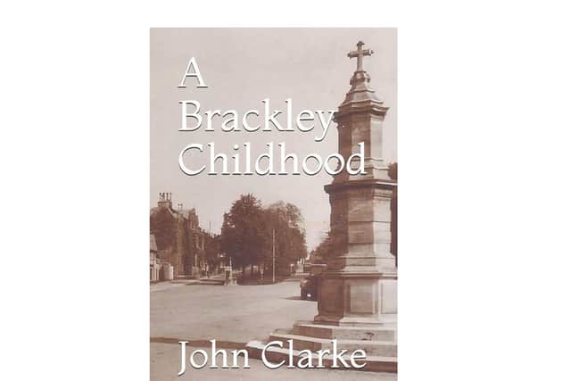 The front cover of the book, A Brackley Childhood.