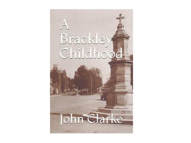 The front cover of the book, A Brackley Childhood.