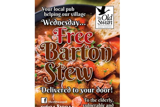 The Old Swan has been delivering free stew and bread to Earls Barton's most isolated and vulnerable residents.