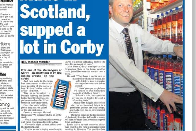 How we covered the story of Irn-Bru’s popularity back in 2009