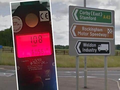 One driver was clocked at 108mph on the A43 Corby bypass