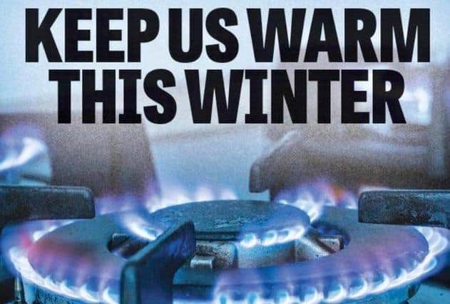 This newspaper is part of JPI Media's national 'Keep us Warm this Winter' campaign.