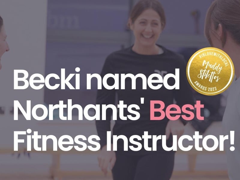 Becki Knight from BE Health and Fitness in Northampton was named as best fitness instructor.