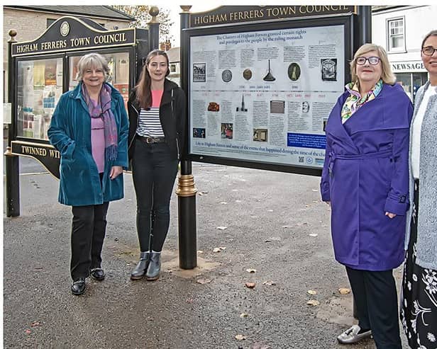 Checking out the final chapter in the town’s charter history - the interpretation board – are, from the left: Gwen Tobin, former chair of the Town Charter Project Committee and a member of the Tourism Group, Harriet Pentland, a North Northamptonshire Councillor, Carol Fitzgerald, chair of the Charter Project Committee and a member of the Tourism Group and Town Clerk Alicia Schofield