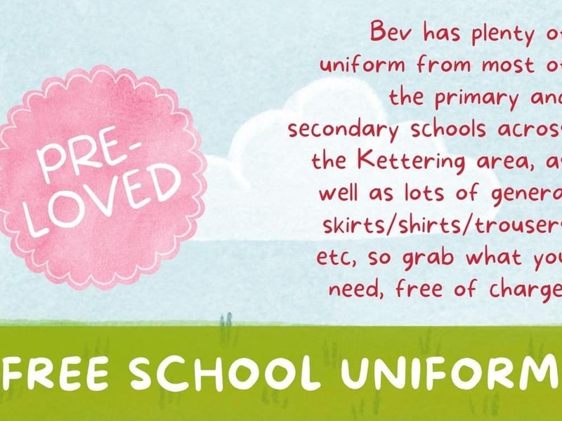Bev has plenty of uniform from most of the primary and secondary schools across the Kettering area, as well as lots of general skirts/shirts/trousers so families can grab what you need, free of charge. More details about Bev's Uniform Hub can be found on Facebook
