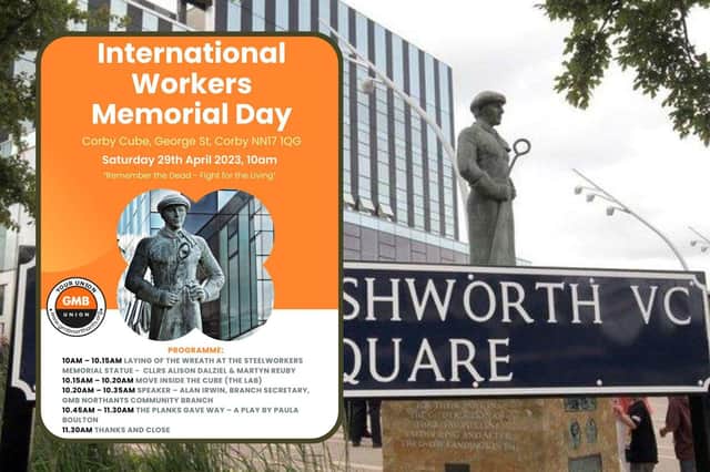 International Workers Memorial Day is being marked in Corby tomorrow