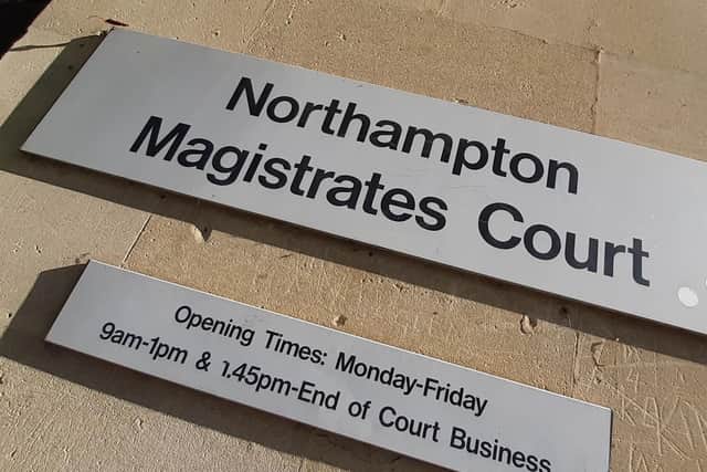 Northampton Magistrates' Court.