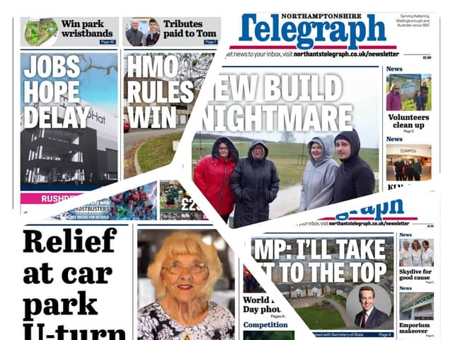 Some of this month's front pages by the Northants Telegraph