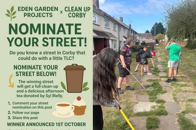 You can nominate your Corby street for a tidy-up