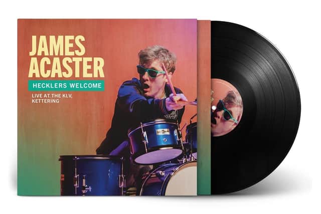 Kettering James Acaster KLV gig vinyl production doubled after ...