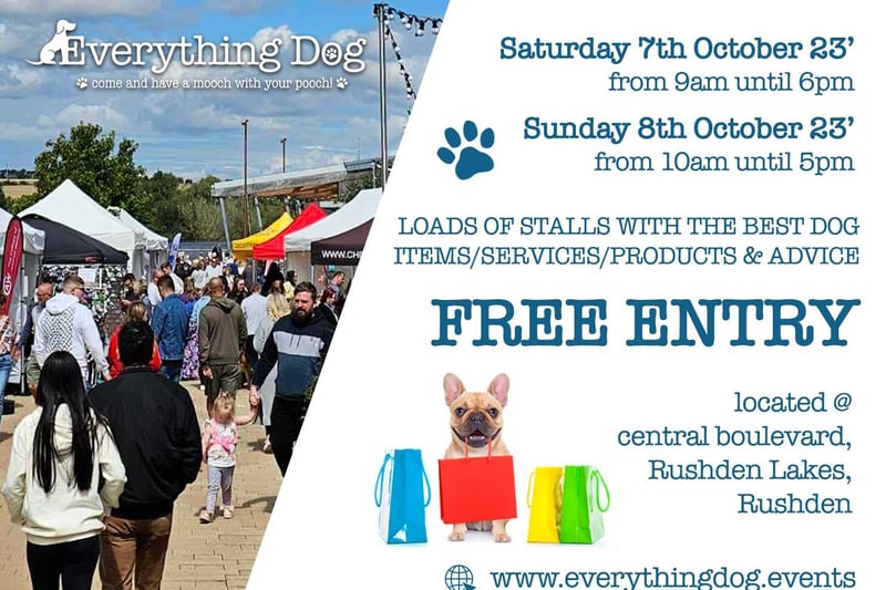 The 'Everything Dog' is taking place at Rushden Lakes this weekend - Saturday, October 7 and Sunday, October 8. There will be lots of stalls selling a range of items, products and services for your pet pooches