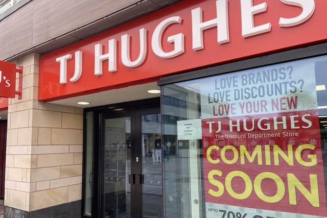 TJ Hughes will open on Thursday