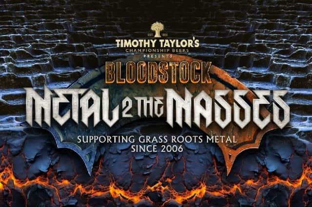 Metal 2 The Masses gives acts the chance to perform at the Bloodstock festival.