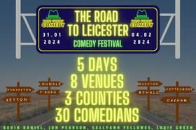"The Road to Leicester" comedy festival 31/01/24-04/02/24