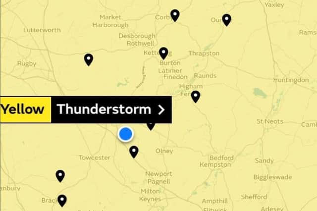 Met Office warning says storm could hit just about anywhere across Northamptonshire between 10am and midnight on Thursday