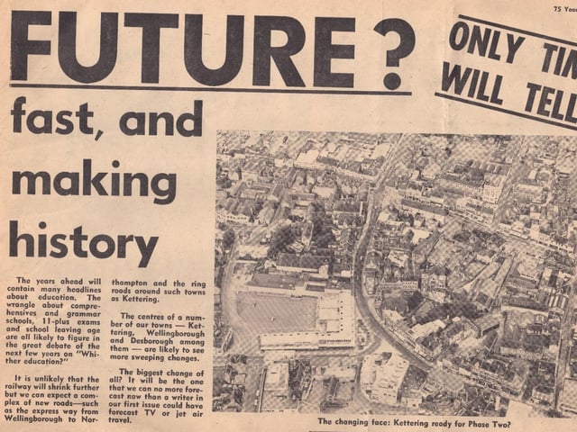 The changing face of Kettering Every Picture Tells a Story by Dave Clemo