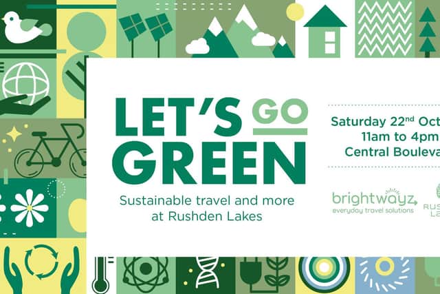 Rushden Lakes is holding its Let's Go Green event on Saturday