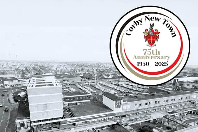 Corby will be marking the 75th anniversary of it becoming a 'New Town' this year