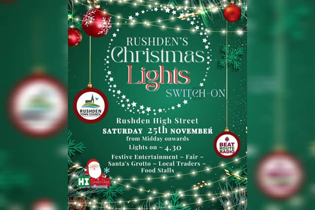 Rushden will be decorated for the festive season this Saturday
