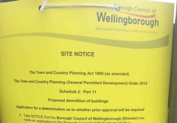 The site notice which went up earlier this year