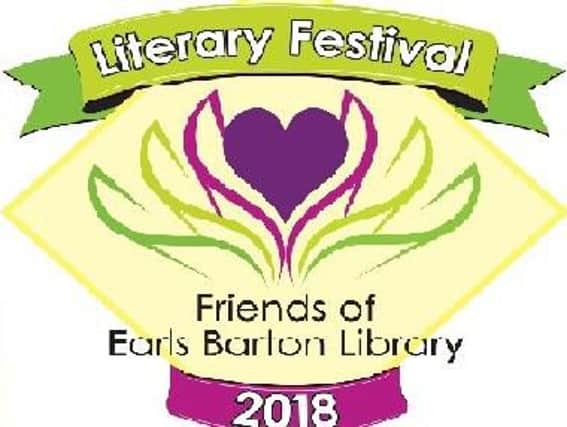 The Friends of Earls Barton Library are holding a literary festival on the weekend of June 9.