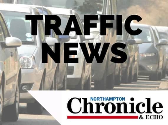 The A5 southbound is closed between A361 and the junction with the A5 Northampton.