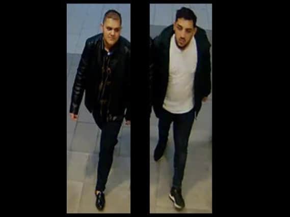 The two men pictured, or anyone with information about their identity, is asked to call police