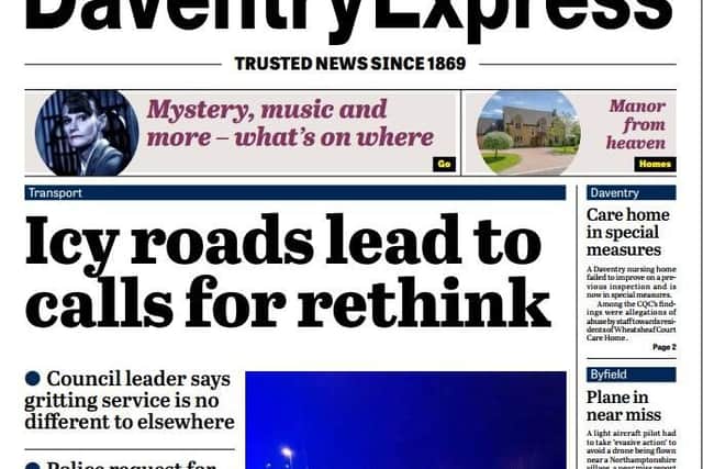 This week's Daventry Express joined forces with sister papers to ask the council to reconsider its policy.