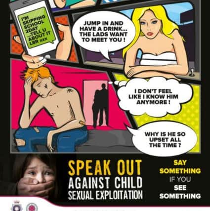 Northamptonshire Police has launched a new campaign to raise awareness of the signs of CSE