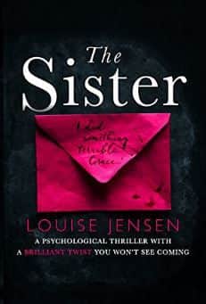 Louise Jensen's debut novel The Sister NNL-160722-165110001