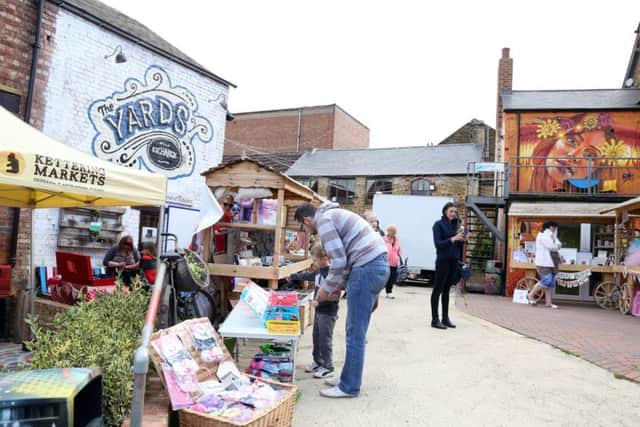 Cllr Dearing says the success of The Yards is an indication of how Kettering town centre can develop in the future