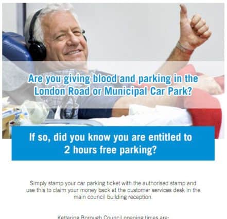 Blood donors in Kettering are being reminded that they can claim back their parking fees after making a donation