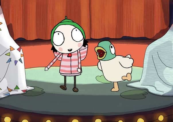Sarah & Duck will be performed in Wellingborough before anywhere else in the country