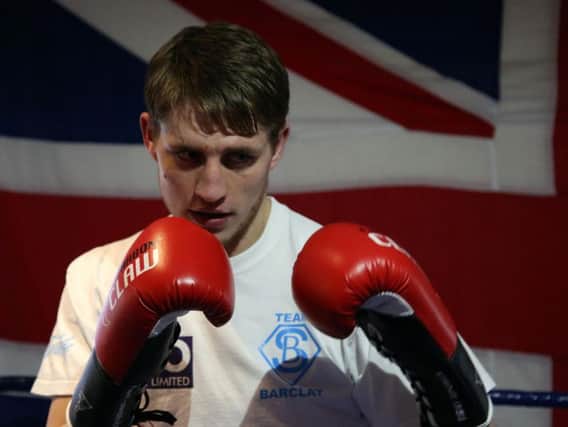 Simon Barclay is looking forward to boxing in front of his hometown crowd early next month
