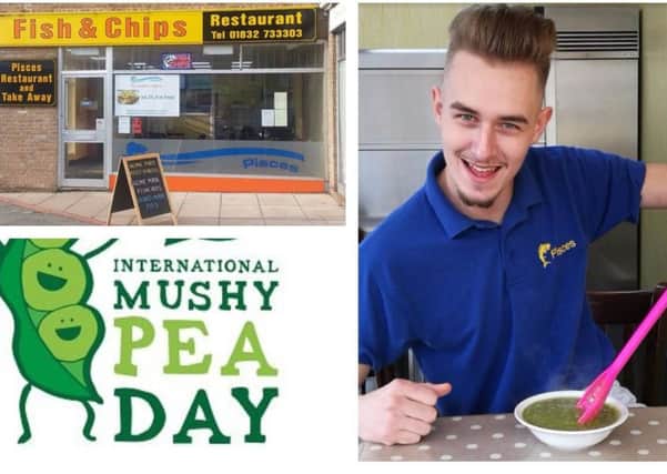Clockwise from top left: Pisces Fish & Chips, employee James with some mushy peas and the International Mushy Pea Day poster. Credit: Adam Smith. NNL-170911-141830005